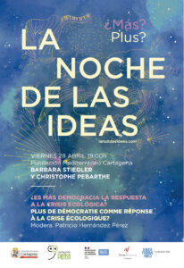 LA NUIT DES IDÉES/ LA NOCHE DE LAS IDEAS , Cartagena el 28 abril de 2023 1